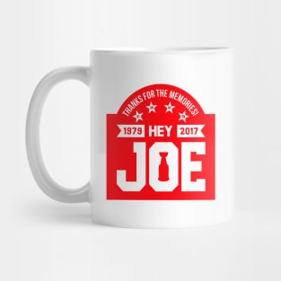 Hey Joe, Thank You! Mug